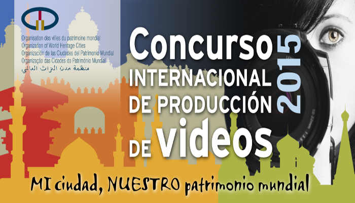 concurso video ciudades patrimonio 2015